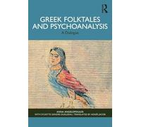 Gr olktales and Psychoanalysis: A Dialogue