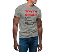 GR8Shop Fun Why I'm Single Dick is Too Big, Might Kill Someone T-Shirt Maglietta Grigio per Uomo Size 3XL