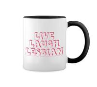GR8Shop Live Laugh Lesbian Lgbtq Month Pride New Trend Fun Lustig Bianco tazza di caffè con Nero Rim & Handle Mug