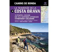 Gr92/Traversee De La Costa Brava (La): Camins de ronda