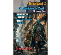 Graalgard 3: La malédiction de Zazel