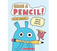 Elise Gravel Grab a Pencil (Tascabile) (PRESALE 01/09/2026)