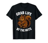 Grab Life By The Nuts Funny Scoiattolo Maglietta