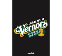 Grab Me A Vernors - My Guts Are Goin' Nuts Notebook: Lined College Ruled Paper, Planner, Diary, Journal, 6x9 120 Pages, Matte Finish Cover