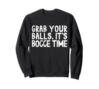 Grab Your Balls, Its Bocce Time with Jack Bocci Game Bocce Felpa