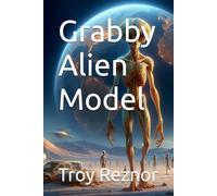 Grabby Alien Model: 3