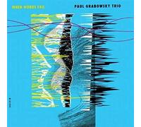 Grabowsky*Paul Trio - When Words Fail