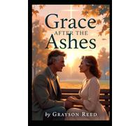 Grace After the Ashes