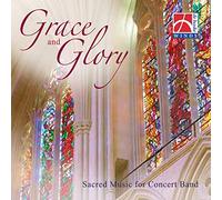 Grace and Glory