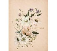 Grace and Gratitude: Finding Moments of Peace, Growth & Gratitude in Everyday
