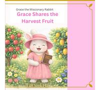 Grace and the Happy Easter: A story of love and Easter joy