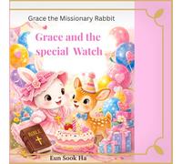 Grace and the special watch: Learning to use time wisely