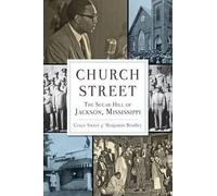 Grace B. Sweet Benjamin Bradley Church Street (Tascabile) American Heritage