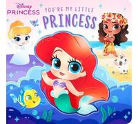 Grace Baranowsk Disney: You're My Little Princess (Board Book (Libro di cartone)