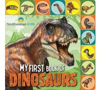 Grace Baranowski Smithsonian: My First Book of Dinosaurs (Libro di cartone)