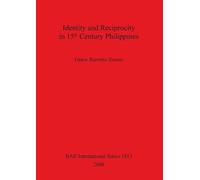 Grace Barretto-Tes Identity and Reciprocity in 15th Century Philippi (Tascabile)