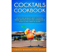 Grace Barrington-Shaw Cocktails Cookbook (Tascabile)