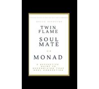 Grace Brewster Twin Flame Soulmate or Monad (Tascabile)