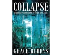 Grace Budrys Collapse of Society According to Dick and Jane (Tascabile)
