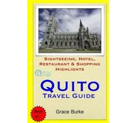 Grace Burke Quito Travel Guide (Tascabile)