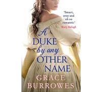 Grace Burrowes A Duke by Any Other Name (Tascabile) Rogues to Riches
