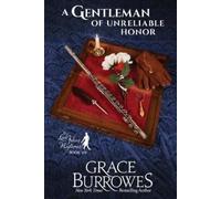 Grace Burrowes A Gentleman of Unreliable Honor (Tascabile)
