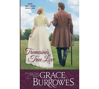 Grace Burrowes Burrowes, Grace Tremaine's True Love (Tascabile)