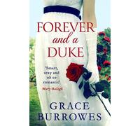 Grace Burrowes Forever and a Duke (Tascabile) Rogues to Riches