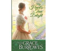 Grace Burrowes My Heart's True Delight (Tascabile)