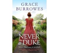Grace Burrowes Never a Duke (Tascabile)