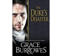 Grace Burrowes The Duke's Disaster (Tascabile)