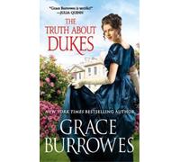 Grace Burrowes The Truth about Dukes (Tascabile) Rogues to Riches