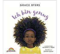 GRACE BYERS KET Ich bin genug: Ein wunderschönes Bilderbuch ü (Copertina rigida)