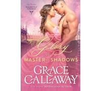 Grace Callaway Glory and the Master of Shadows (Tascabile)