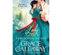 Grace Callaway The Lady Who Came in from the Cold (Tascabile) Heart of Enquiry