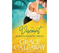 Grace Callaway The Viscount Always Knocks Twice (Tascabile) Heart of Enquiry