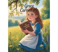 Grace Carried Me: Coloring Book