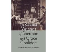Grace Coolidge Sher The Collected Writings of Sherman and Gr (Copertina rigida)