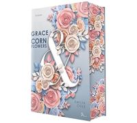 Grace & Cornflowers | Mit wunderschönem limitierten Farbschnitt: 2