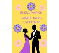 Grace dans l’attente