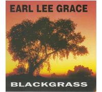 Grace, Earl Lee - Black Grass
