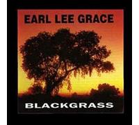 Grace Earl Lee - Blackgrass