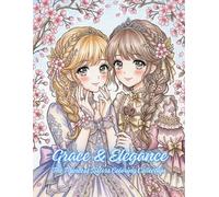 Grace & Elegance: The Princess Sisters Coloring Collection