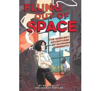 Grace Ellis Flung Out of Space (Copertina rigida)