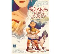 Grace Ellis Penelope Gaylord Diana and the Hero's Journey (Tascabile)