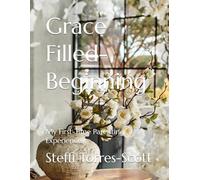 Grace Filled-Beginnings: My First-Time Parenting Experiences