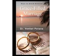 Grace-Filled Marriage: Keys to Avoid Divorce