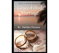 Grace-Filled Marriage: Keys to Avoid Divorce