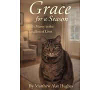 Grace for a Season: God's Mercy in the Smallest of Lives