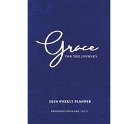 Grace For The Journey 2026 Weekly Planner W/ Journal - Blue | 6 x 9in